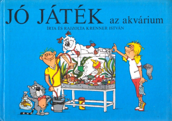 Krenner István: Jó játék az akvárium