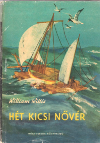 William Willis: Hét kicsi nővér