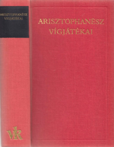 Arisztophanész: Arisztophanész vígjátékai