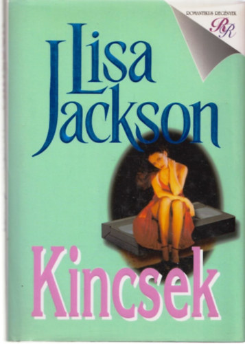 Lisa Jackson: Kincsek