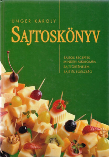 Unger Károly: Sajtoskönyv