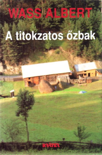 Wass Albert: A titokzatos őzbak