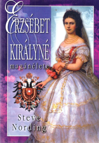 Steve Nording: Erzsébet királyné magánélete