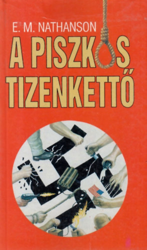 E.M. Nathanson: A piszkos tizenkettő