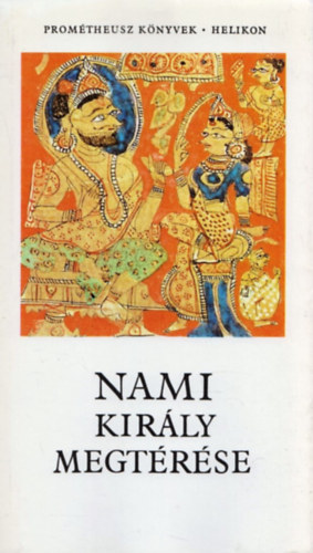 Helikon Kiadó: Nami király megtérése
