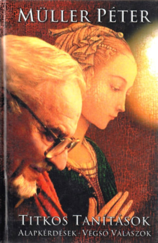 Müller Péter: Titkos tanítások