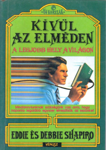 Eddie és Debbie Shapiro: Kívül az elméden