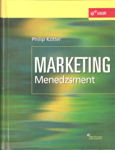 Philip Kotler: Marketing menedzsment