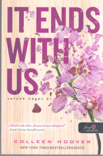 Colleen Hoover: It Ends With Us - Velünk véget ér