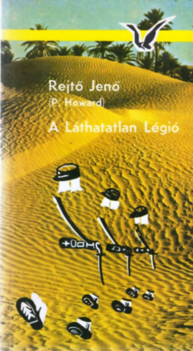 Rejtő Jenő: A láthatatlan légió
