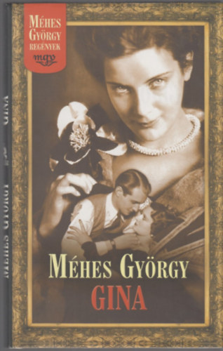 Méhes György: Gina
