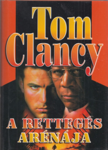 Tom Clancy: A rettegés arénája