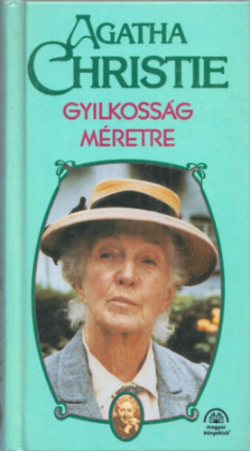 Agatha Christie: Gyilkosság méretre