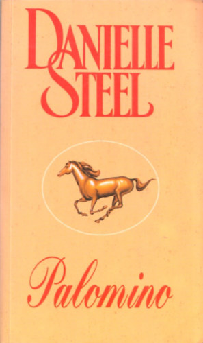Danielle Steel: Palomino