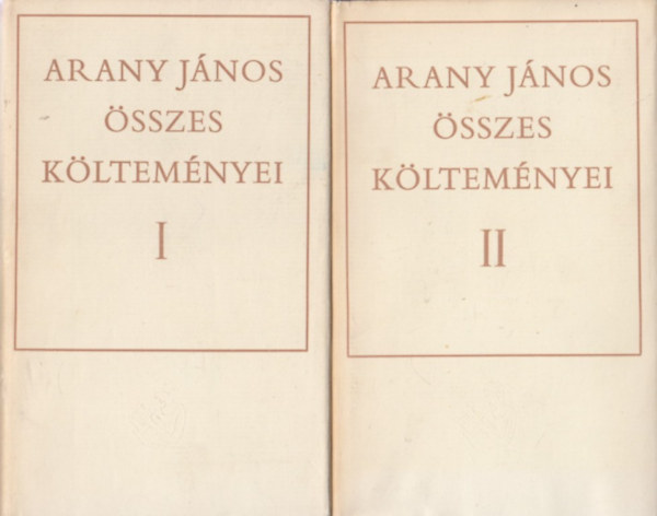 Arany János: Arany János összes költeményei I-II.