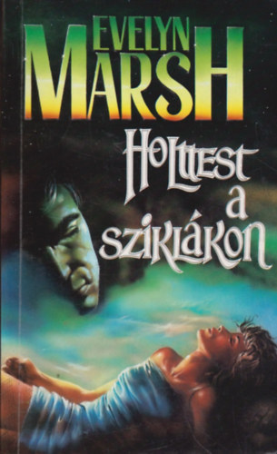 Evelyn Marsh: Holttest a sziklákon
