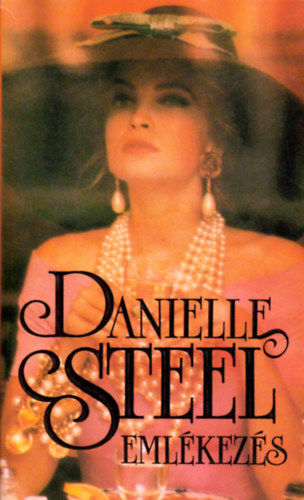 Danielle Steel: Emlékezés