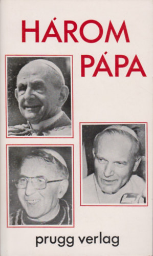 Prugg Verlag: Három pápa