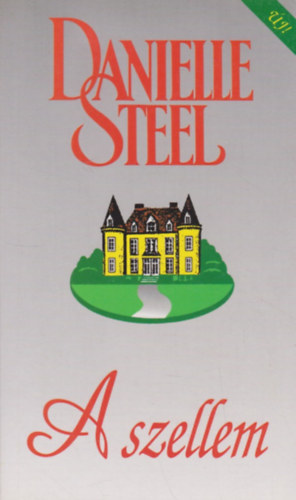 Danielle Steel: A szellem