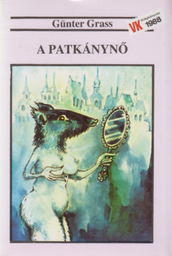 Günter Grass: A Patkánynő
