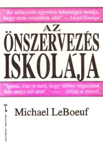 Michael LeBoeuf: Az önszervezés iskolája