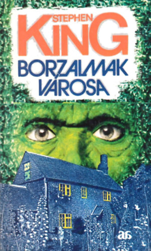 Stephen King: Borzalmak városa