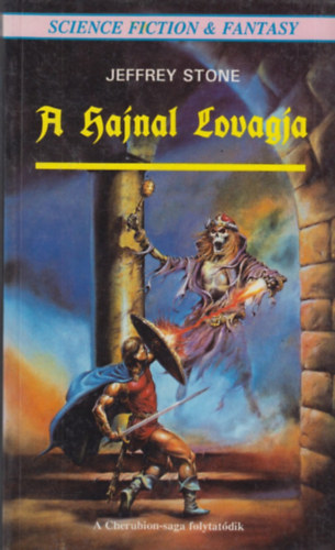 Jeffrey Stone: A hajnal lovagja