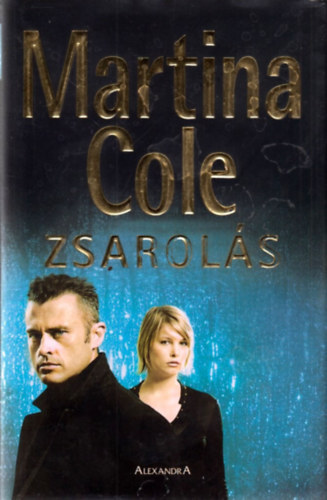 Martina Cole: Zsarolás