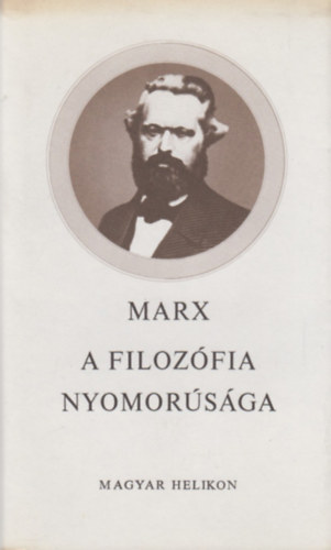 Karl Marx: A filozófia nyomorúsága