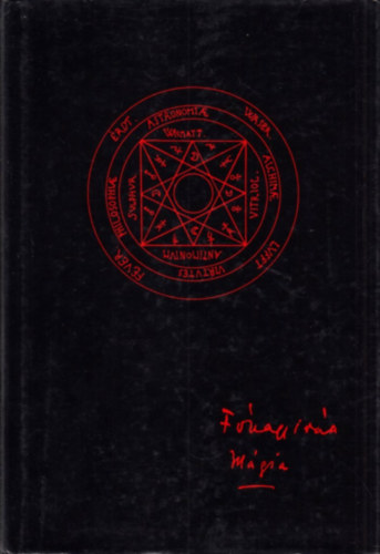 Fónagy Iván: A mágia és a titkos tudományok története - Hasonmás kiadás!