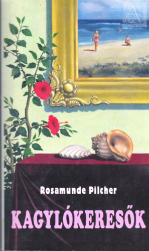 Rosamunde Pilcher: Kagylókeresők