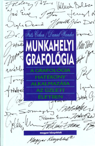 Cohen, F.-Wander, D.: Munkahelyi grafológia