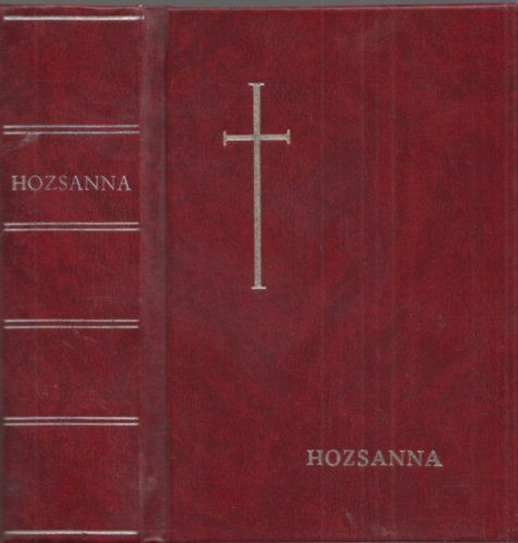 : Hozsanna! - Teljes kottás népénekeskönyv