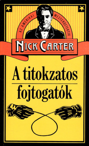 Nick Carter: A titokzatos fojtogatók