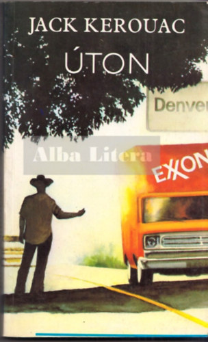 Jack Kerouac: Úton
