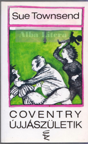 Sue Townsend: Coventry újjászületik