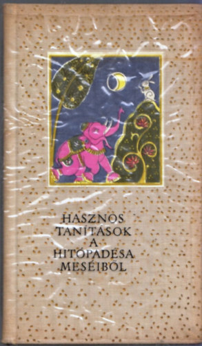 Náráyana: Hasznos tanítások a Hitópadésa meséiből