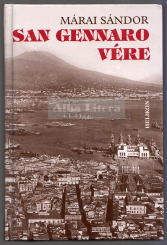 Márai Sándor: San Gennaro vére