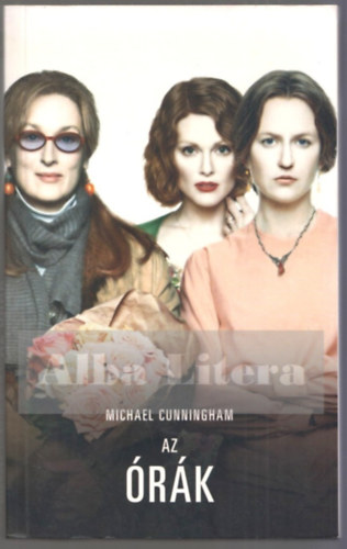 Michael Cunningham: Az órák