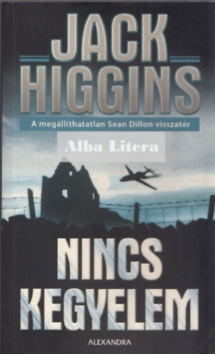 Jack Higgins: Nincs kegyelem