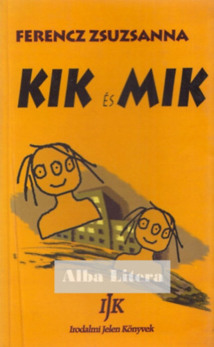 Ferencz Zsuzsanna: Kik és mik