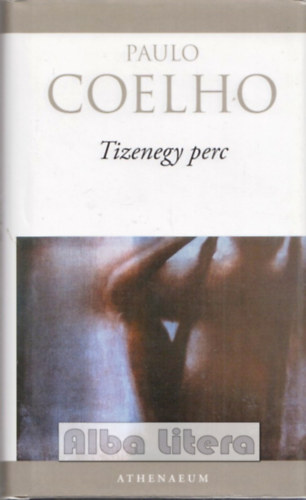 Paulo Coelho: Tizenegy perc