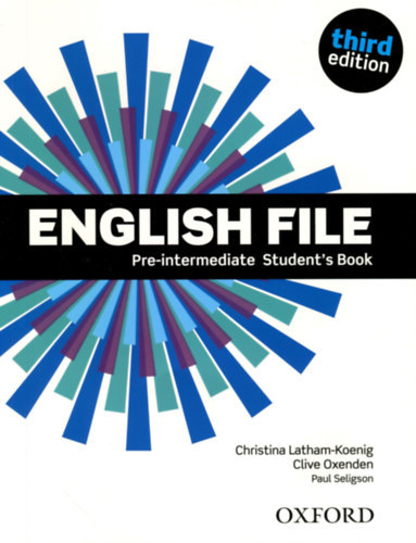 Clive Oxegen - Christina Latham-Koenig - Paul Seligson: English File (Third Edition) - Pre-intermediate Student's Book