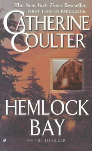 Catherine Coulter: Hemlock bay