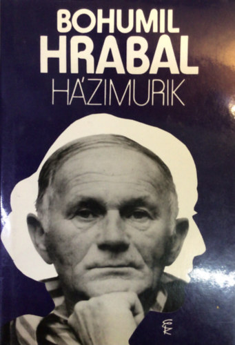 Bohumil Hrabal: Házimurik