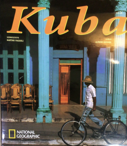 Martino Fagiuoli: Kuba - National Geographic