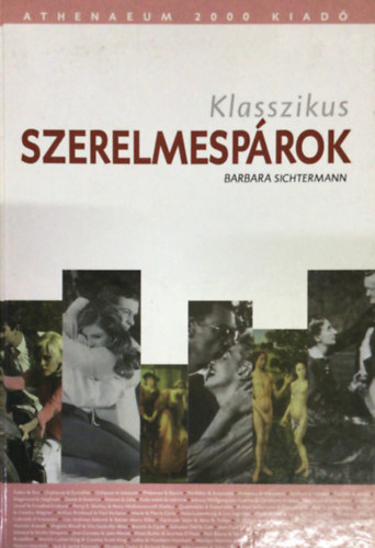 Barbara Sichtermann: Klasszikus szerelmespárok