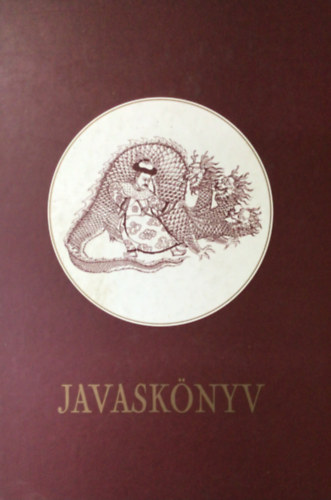 Mireisz László (szerk.): Javaskönyv