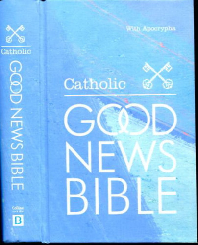 : Good News Bible ( With Apocrypha )