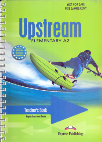 Virginia Evans - Jenny Dooley: Upstream - Elementary A2 - Teacher's Book